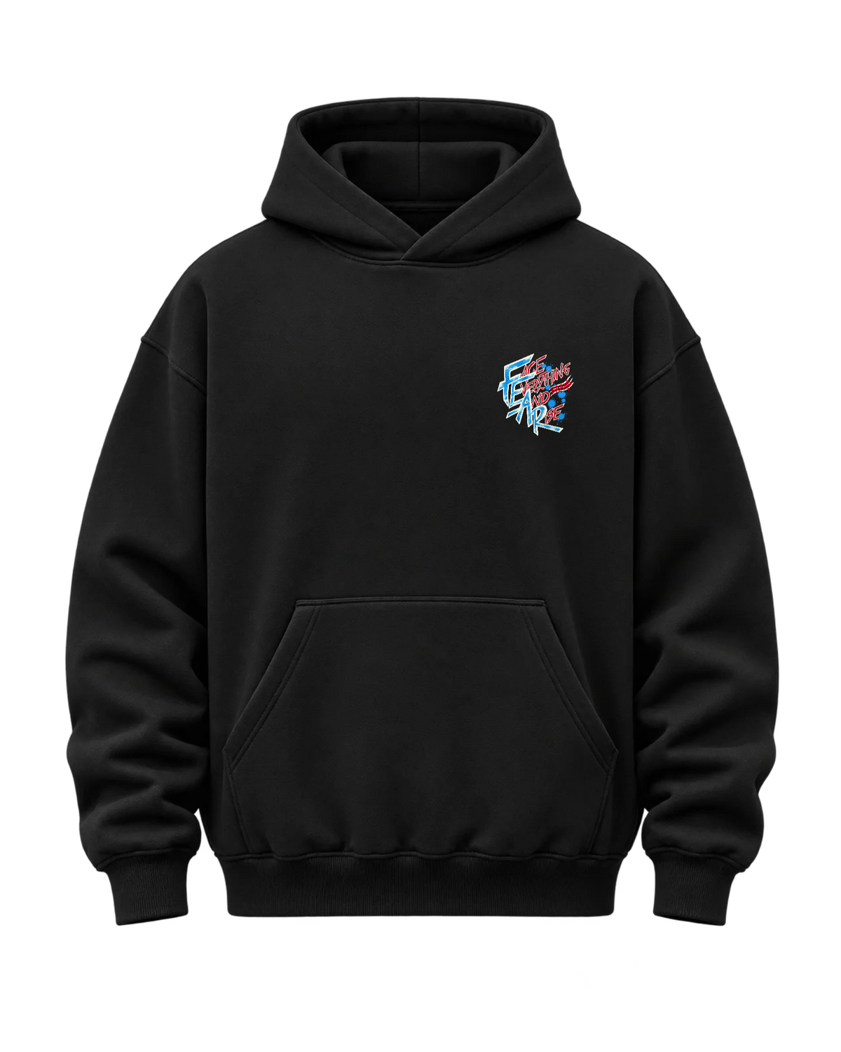 Hoodie FEARLESS – FACE EVERYTHING AND RISE