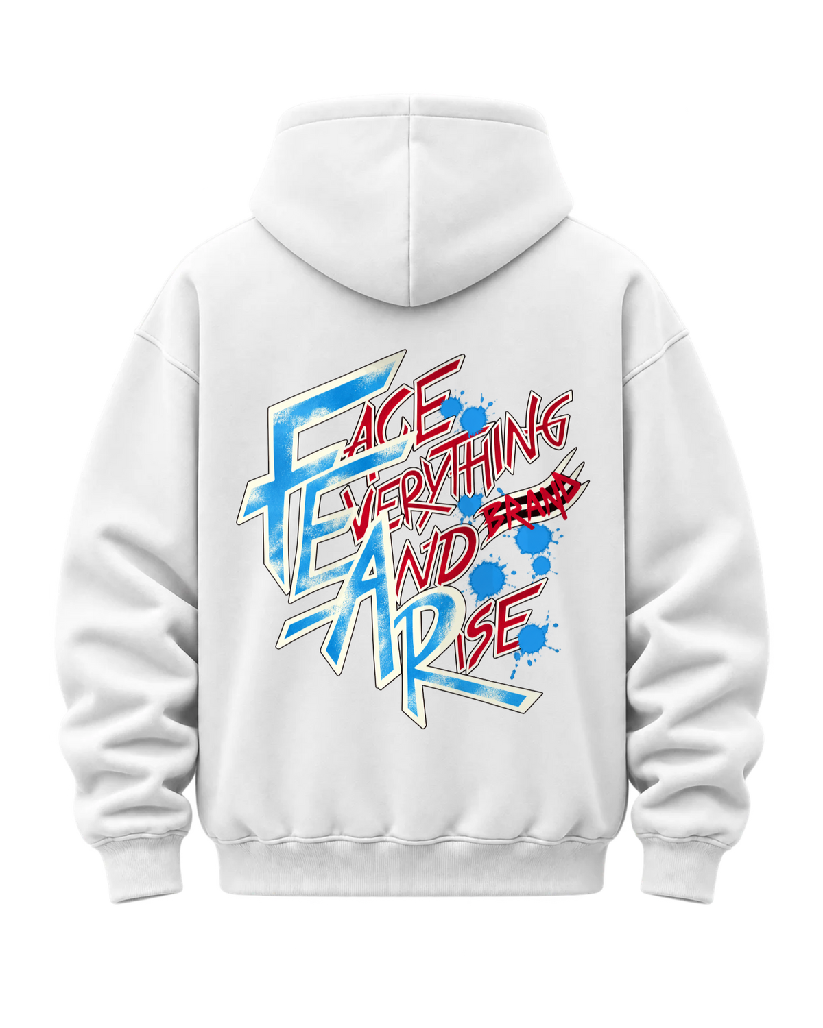 Hoodie FEARLESS – FACE EVERYTHING AND RISE