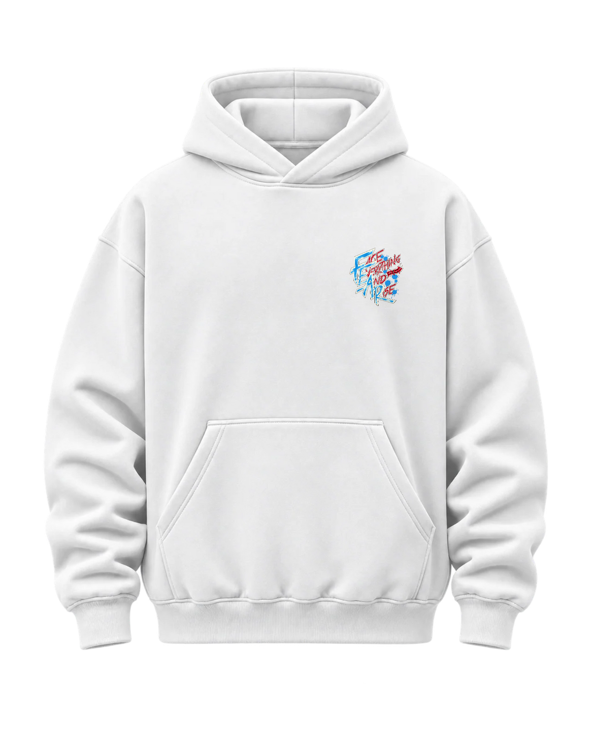 Hoodie FEARLESS – FACE EVERYTHING AND RISE
