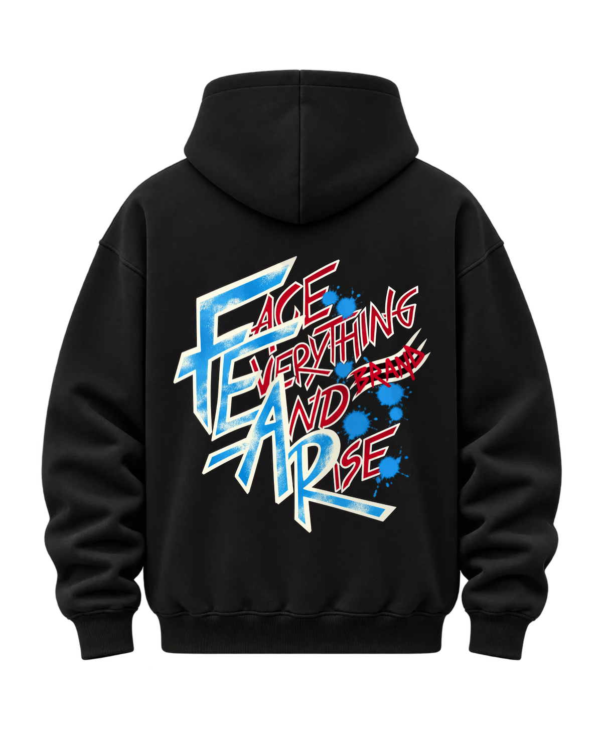 Hoodie FEARLESS – FACE EVERYTHING AND RISE